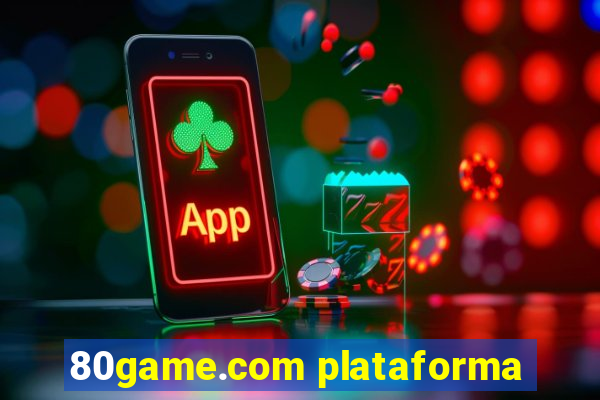 80game.com plataforma